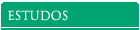 Estudos